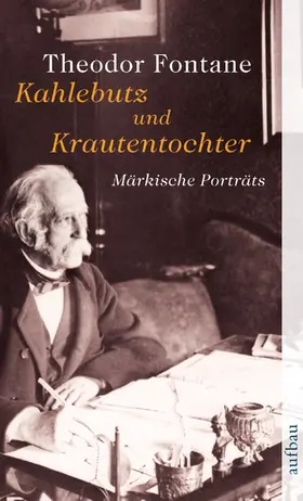 Fontane |  Kahlebutz und Krautentochter | Buch |  Sack Fachmedien