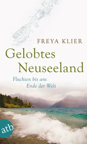 Klier |  Gelobtes Neuseeland | Buch |  Sack Fachmedien