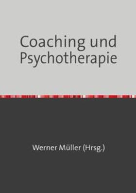 Müller | Sammlung infoline / Coaching und Psychotherapie | Buch | 978-3-7467-2864-3 | sack.de