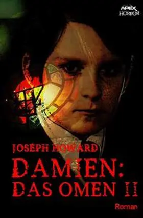 Howard |  DAMIEN – Das Omen II | Buch |  Sack Fachmedien