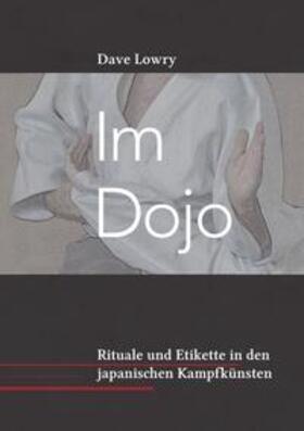 Lowry / Schröder |  Im Dojo | Buch |  Sack Fachmedien
