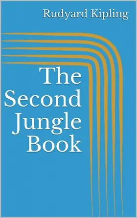 Kipling |  The Second Jungle Book | eBook | Sack Fachmedien