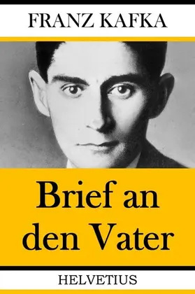 Kafka |  Brief an den Vater | eBook | Sack Fachmedien