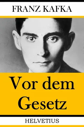 Kafka |  Vor dem Gesetz | eBook | Sack Fachmedien