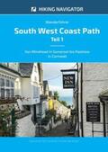 Blumenau |  South West Coast Path / Wanderführer South West Coast Path - Teil 1 | Buch |  Sack Fachmedien