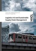 Jahn / Kersten / Ringle |  Logistics 4.0 and Sustainable Supply Chain Management | Buch |  Sack Fachmedien