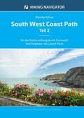 Blumenau |  South West Coast Path / Wanderführer South West Coast Path - Teil 2 | Buch |  Sack Fachmedien
