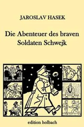 Hasek |  Die Abenteuer des braven Soldaten Schwejk | Buch |  Sack Fachmedien