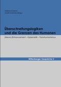 Schenk / Karcher |  Überschreitungslogiken und die Grenzen des Humanen | Buch |  Sack Fachmedien