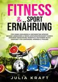 Kraft |  Fitness &amp; Sport Ernährung | Buch |  Sack Fachmedien