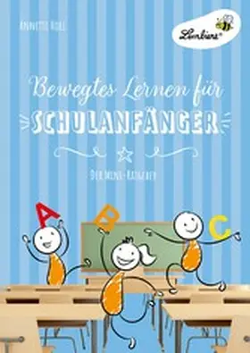 Holl | Bewegtes Lernen für Schulanfänger | E-Book | www.sack.de
