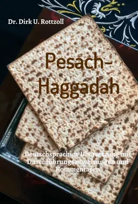 Rottzoll | Pesach-Haggadah | Buch | 978-3-7469-0053-7 | www.sack.de