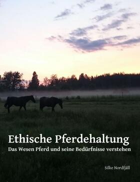 Nordfjäll | Ethische Pferdehaltung | Buch | 978-3-7469-0116-9 | sack.de