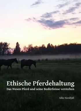 Nordfjäll | Ethische Pferdehaltung | Buch | sack.de