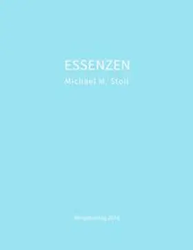 Stoll |  ESSENZEN_Blau | Buch |  Sack Fachmedien