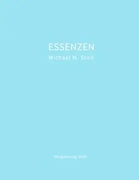 Stoll |  ESSENZEN_Blau | Buch |  Sack Fachmedien
