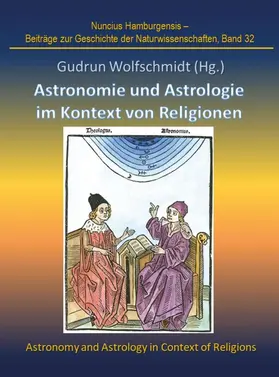 Wolfschmidt |  Astronomie und Astrologie im Kontext von Religionen | Buch |  Sack Fachmedien