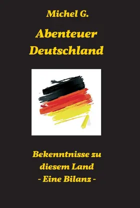 G. |  Abenteuer Deutschland | Buch |  Sack Fachmedien