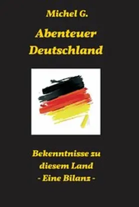 G. |  Abenteuer Deutschland | eBook | Sack Fachmedien