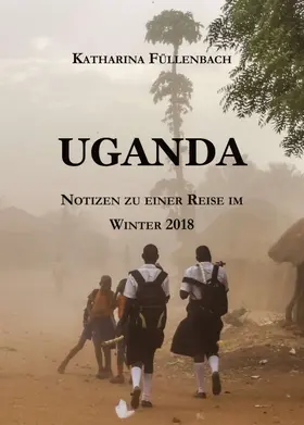 Füllenbach |  UGANDA | Buch |  Sack Fachmedien