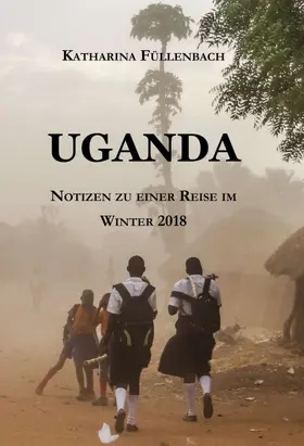 Füllenbach |  UGANDA | Buch |  Sack Fachmedien
