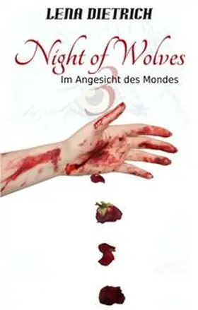 Dietrich |  Night of Wolves 3 | Buch |  Sack Fachmedien