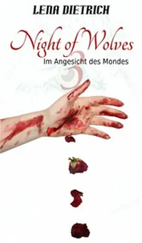 Dietrich |  Night of Wolves 3 | eBook | Sack Fachmedien