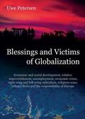 Petersen |  Blessings and Victims of Globalization | Buch |  Sack Fachmedien