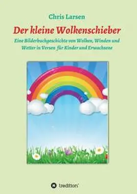 Larsen |  Der kleine Wolkenschieber | Buch |  Sack Fachmedien