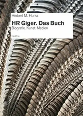 Hurka | HR Giger. Das Buch | E-Book | www.sack.de