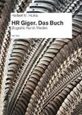 Hurka |  HR Giger. Das Buch | eBook | Sack Fachmedien