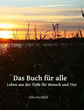 Nordfjäll |  Das Buch für alle | Buch |  Sack Fachmedien