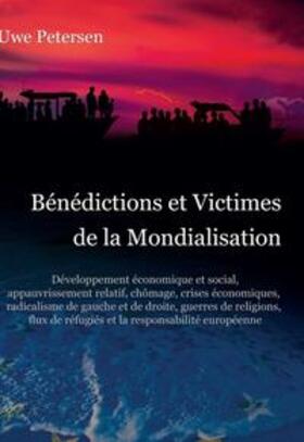 Petersen | Bénédictions et Victimes de la  Mondialisation | Buch | 978-3-7469-1645-3 | sack.de