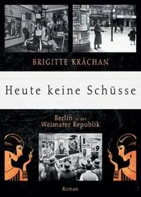 Krächan |  Heute keine Schüsse | Buch |  Sack Fachmedien