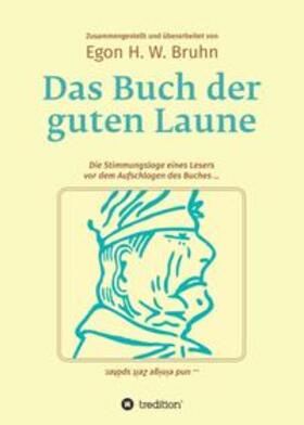 Bruhn | Das Buch der guten Laune | Buch | 978-3-7469-1920-1 | sack.de