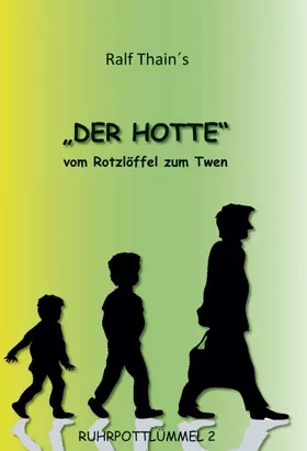 Thain |  DER HOTTE | Buch |  Sack Fachmedien