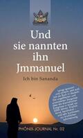 Phönix-Journale / Buchwald |  Und sie nannten ihn Jmmanuel | Buch |  Sack Fachmedien