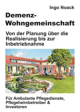 Noack |  Demenz-Wohngemeinschaft | Buch |  Sack Fachmedien