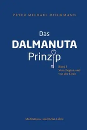 Dieckmann |  Das Dalmanuta Prinzip | eBook | Sack Fachmedien