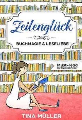 Müller | Zeilenglück | Buch | 978-3-7469-3090-9 | www.sack.de