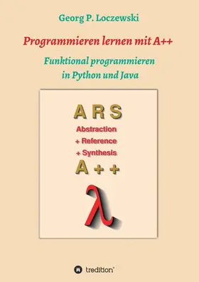 Loczewski |  Programmieren lernen mit A++ | Buch |  Sack Fachmedien