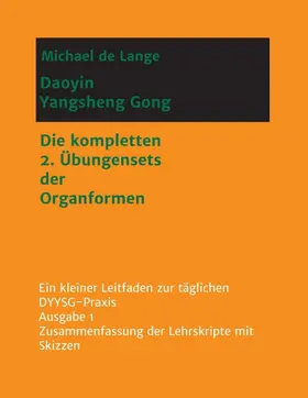 de Lange |  Daoyin Yangsheng Gong | Buch |  Sack Fachmedien