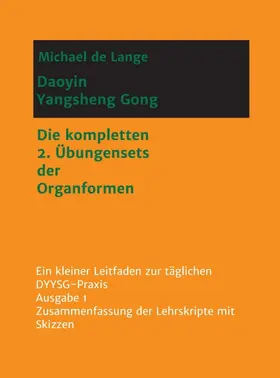de Lange |  Daoyin Yangsheng Gong | Buch |  Sack Fachmedien