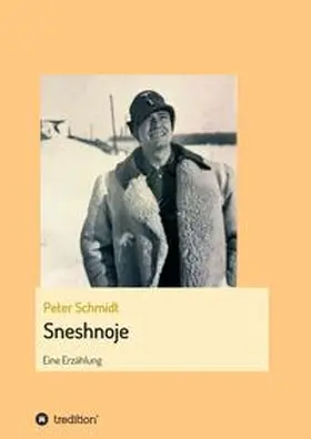 Schmidt |  Sneshnoje | Buch |  Sack Fachmedien