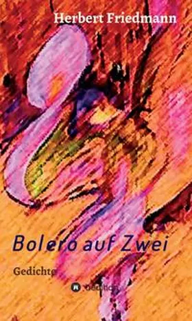 Friedmann |  Bolero auf Zwei | Buch |  Sack Fachmedien