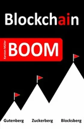 Müller |  Blockchain-BOOM | eBook | Sack Fachmedien