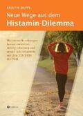 Deppe |  Neue Wege aus dem Histamin-Dilemma | eBook | Sack Fachmedien