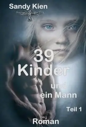 Kien |  39 Kinder | Buch |  Sack Fachmedien