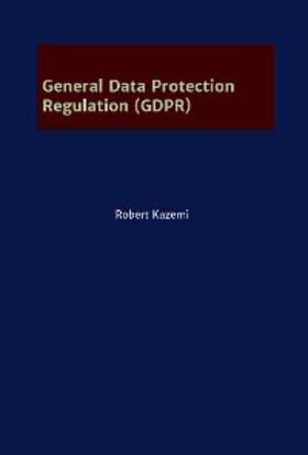 Kazemi | General Data Protection Regulation (GDPR) | E-Book | sack.de