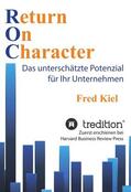 Kiel |  Return On Character | Buch |  Sack Fachmedien